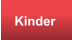 Kinder