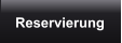 Reservierung