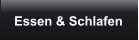 Essen & Schlafen