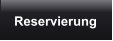 Reservierung